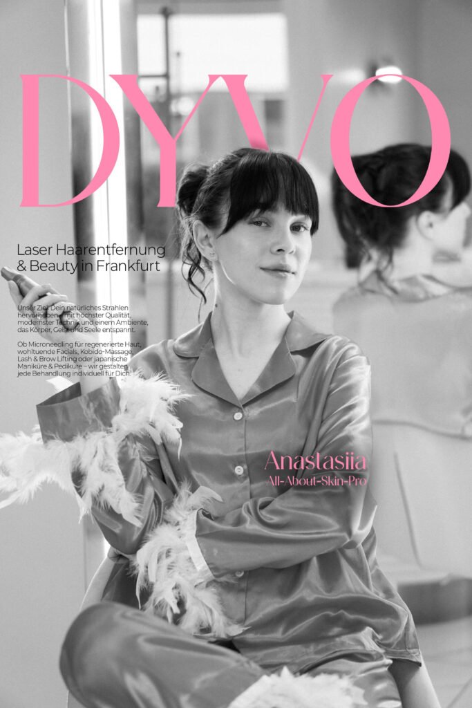 Laser Haarentfernung & Beauty in Frankfurt – DYVO Studio 7 Anastasiia – Skin & Laser