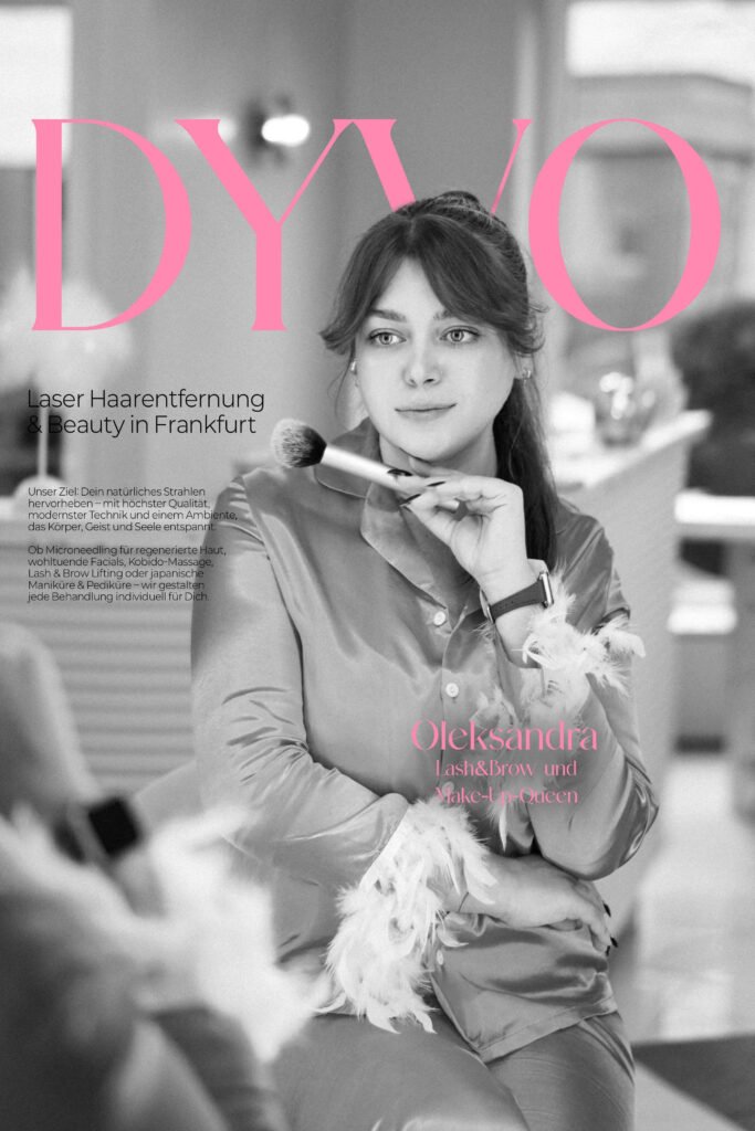 Laser Haarentfernung & Beauty in Frankfurt – DYVO Studio 9 Oleksandra – Lash, Brow & Make-Up